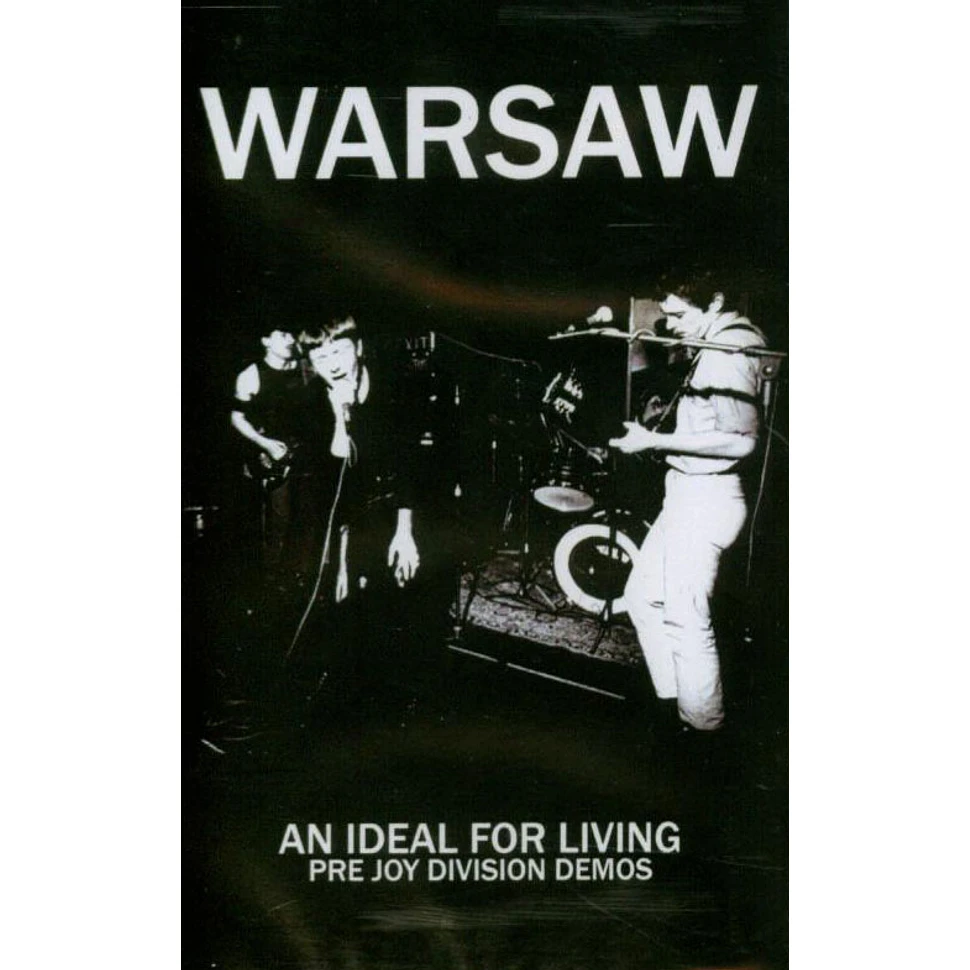 Warsaw - An Ideal For Living ( Pre Joy Division Demos)