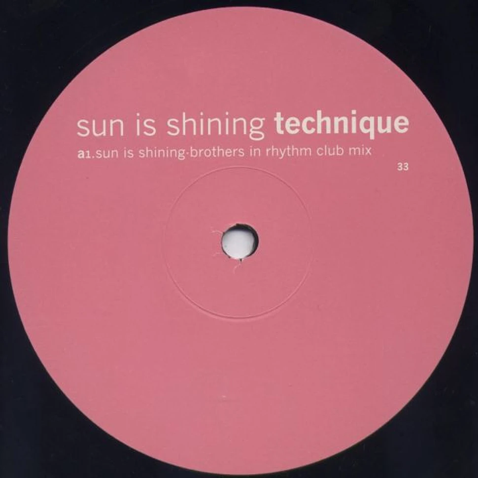 Technique - Sun Is Shining