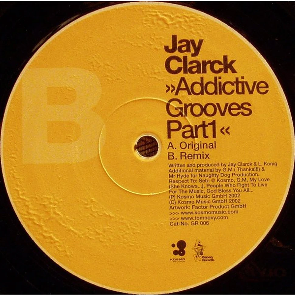 Jay Clarck - Addictive Grooves Part1