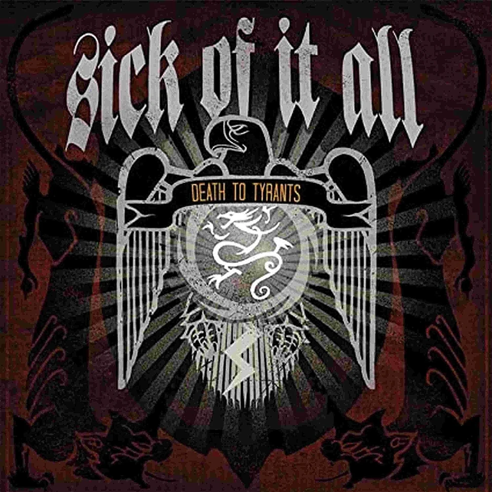 Sick Of It All - Death To Tyrants