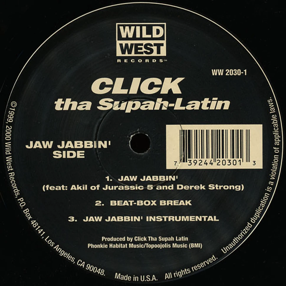 Click Tha Supah Latin - Sandstorm / Jaw Jabbin'