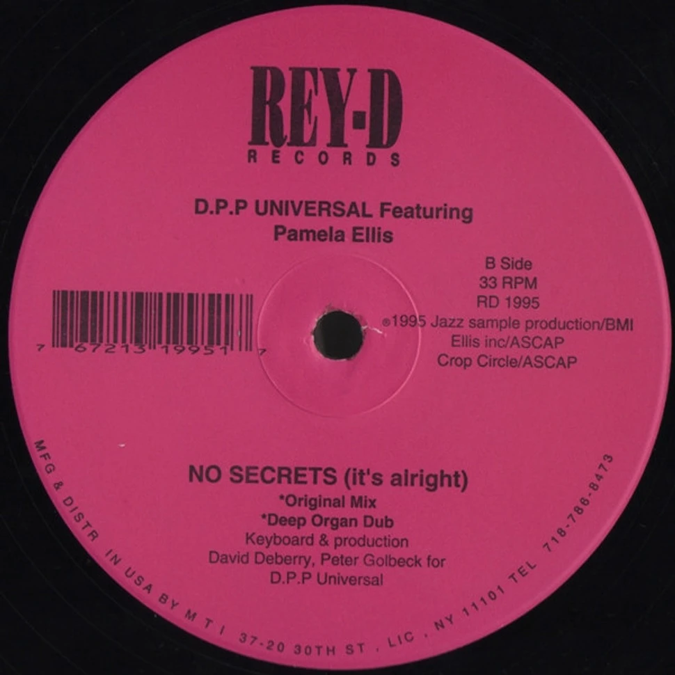D.P.P. Universal Featuring Pamela Ellis - No Secrets (It's Alright)
