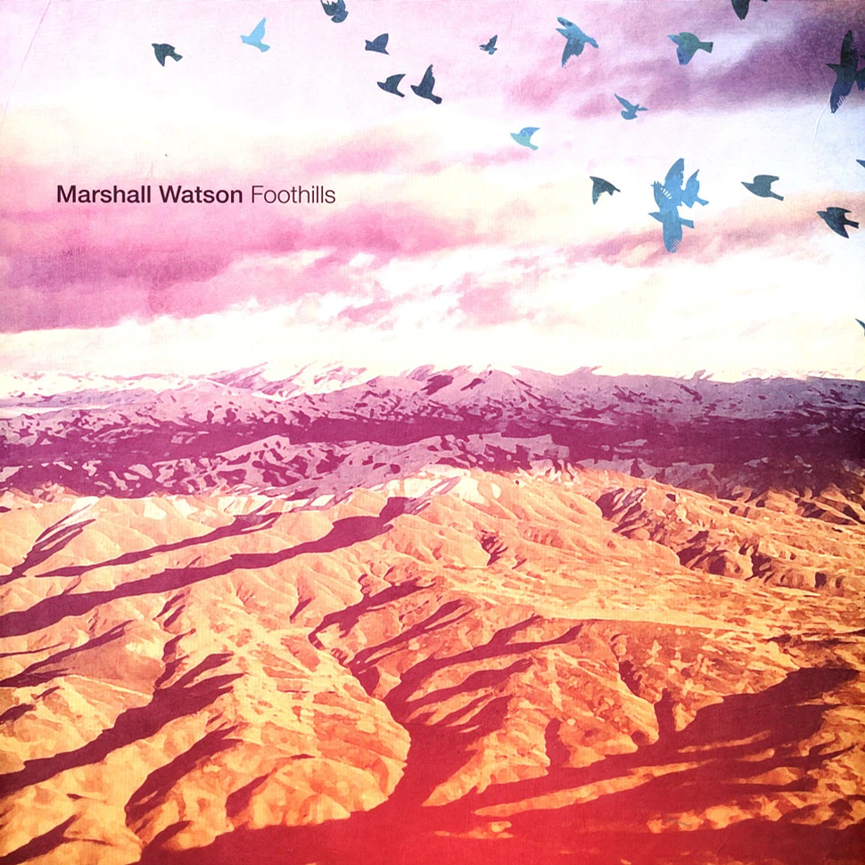 Marshall Watson - Foothills