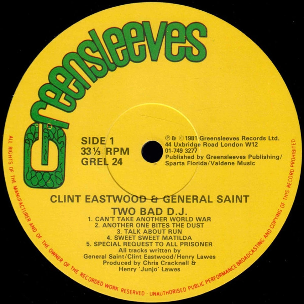 Clint Eastwood And General Saint - Two Bad D.J.