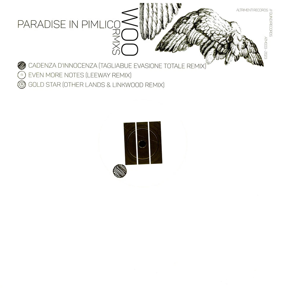 Woo - Paradise In Pimlico Remixes