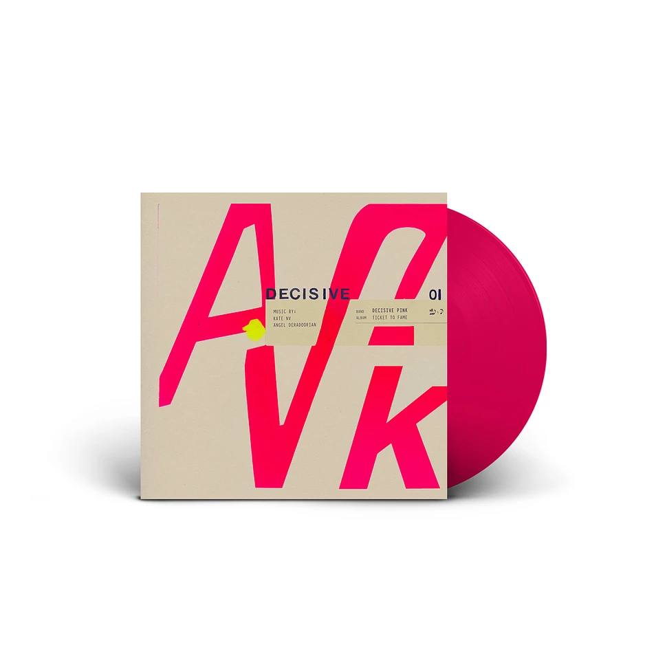 Decisive Pink (Kate NV & Angel Deradoorian) - Ticket To Fame Pink Vinyl Edition