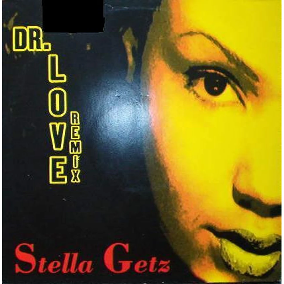 Stella Getz - Dr. Love (Remix)