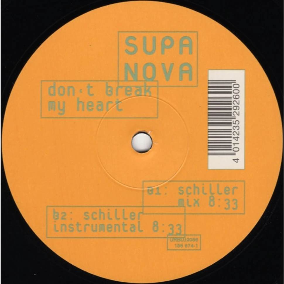 Supa Nova - Don't Break My Heart
