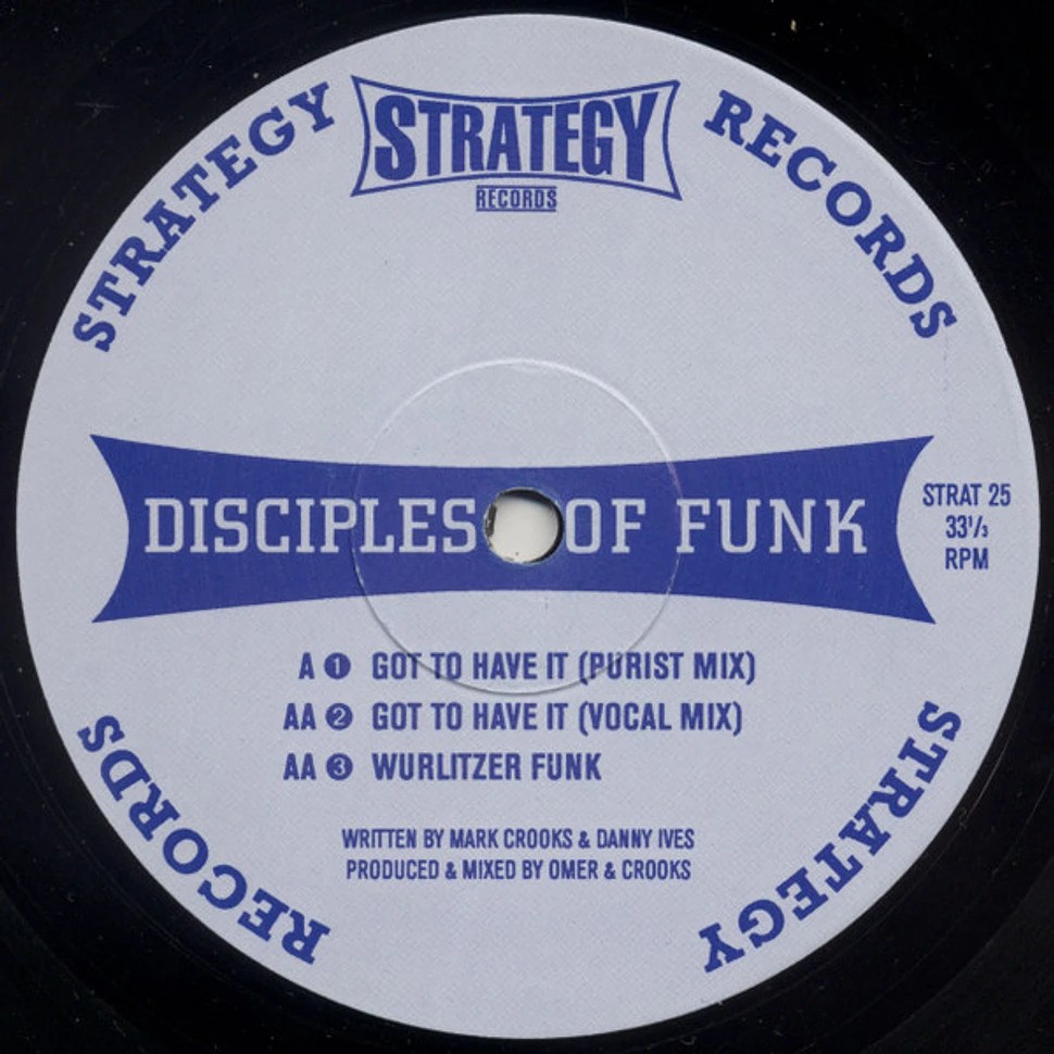 Disciples Of Funk - Got To Have It / Wurlitzer Funk