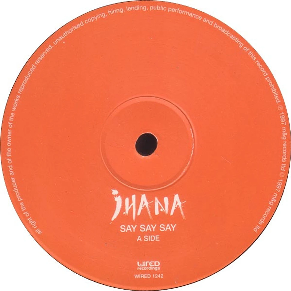 Jhana - Say Say Say