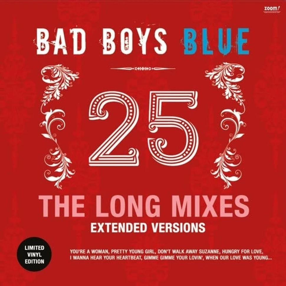Bad Boys Blue 25The Long Mixes Extended Versions Vinyl LP 2023