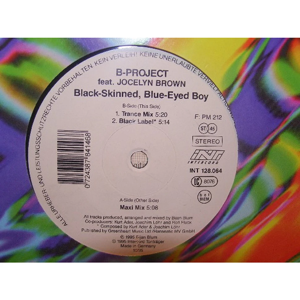 B-Project Feat. Jocelyn Brown - Black Skinned, Blue Eyed Boy