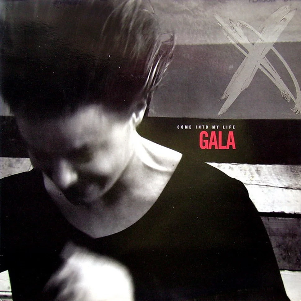 Gala - Come Into My Life