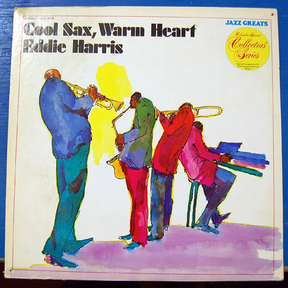 Eddie Harris - Cool Sax, Warm Heart