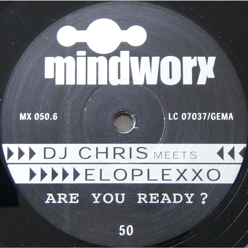 DJ C.H.R.I.S. Meets Eloplexxo - Are You Ready ?