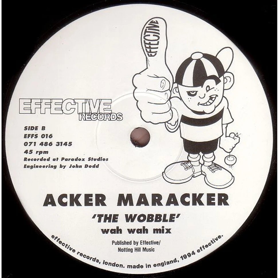 Acker Maracker - To The Max / The Wobble