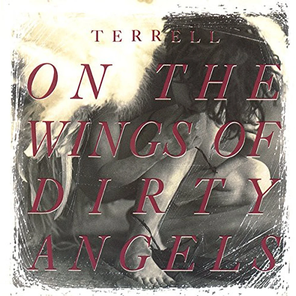 Charlie Terrell - On The Wings Of Dirty Angels