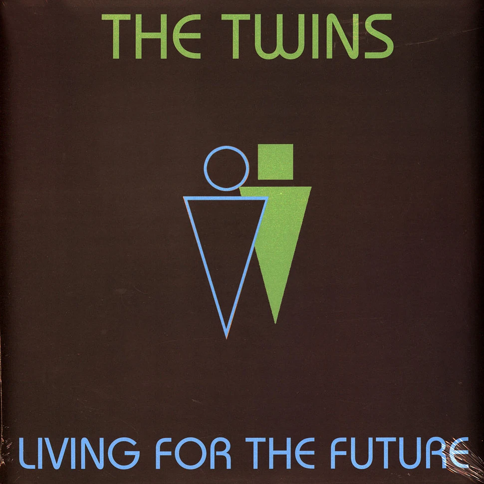 The Twins - Living For The Future