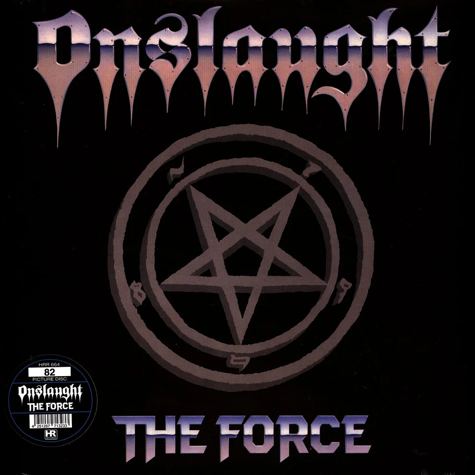 Onslaught - The Force Picture Disc Edition