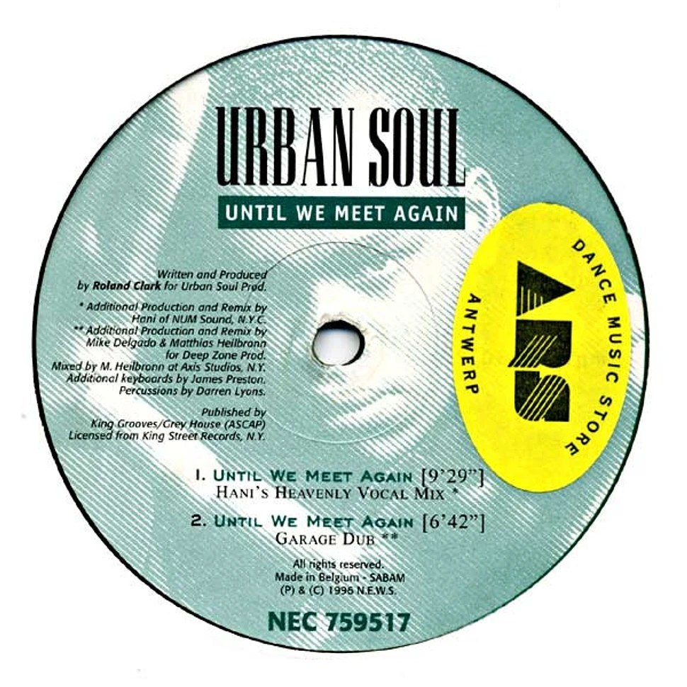 Urban Soul - Until We Meet Again / Sex On My Mind