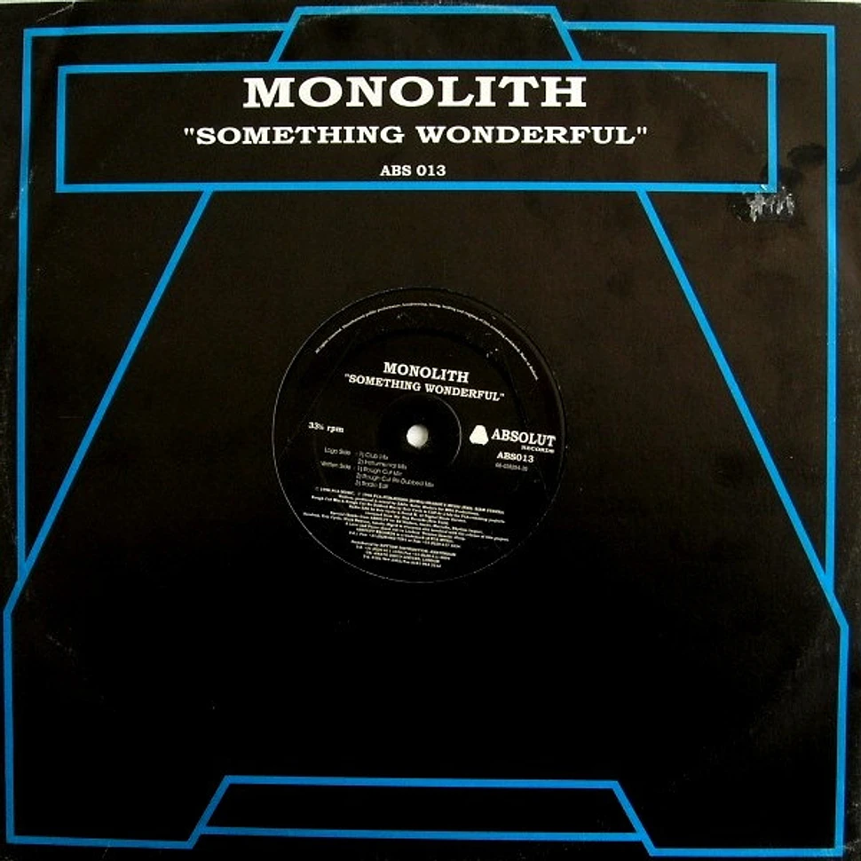 Monolith - Something Wonderful