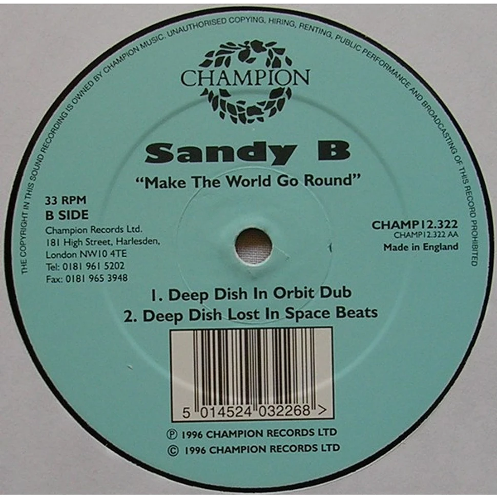 Sandy B - Make The World Go Round