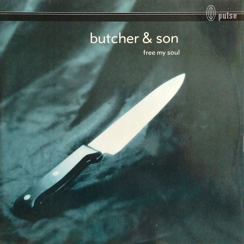 Butcher & Son - Free My Soul