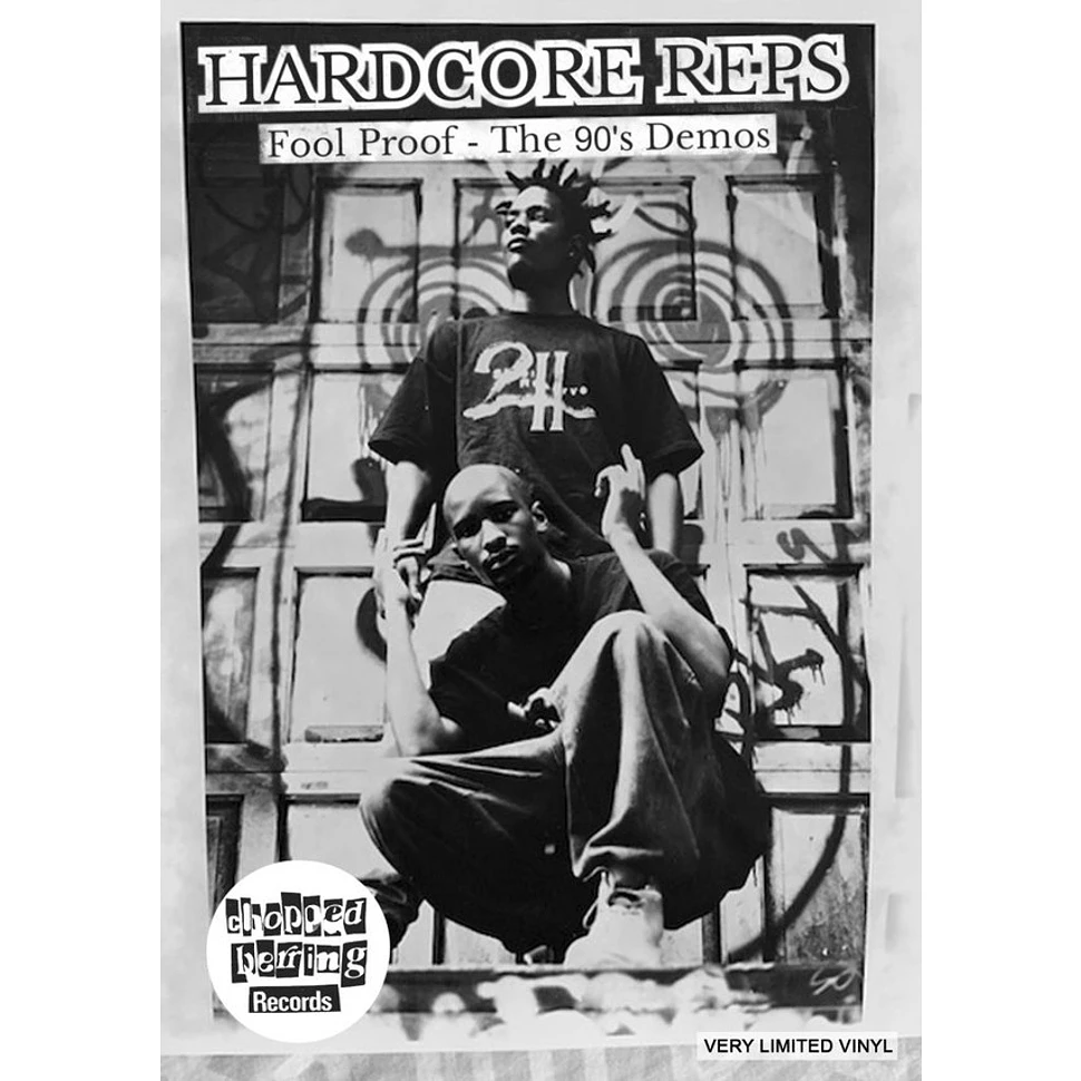 Hardcore Reps - Fool Proof - The 90's Demos