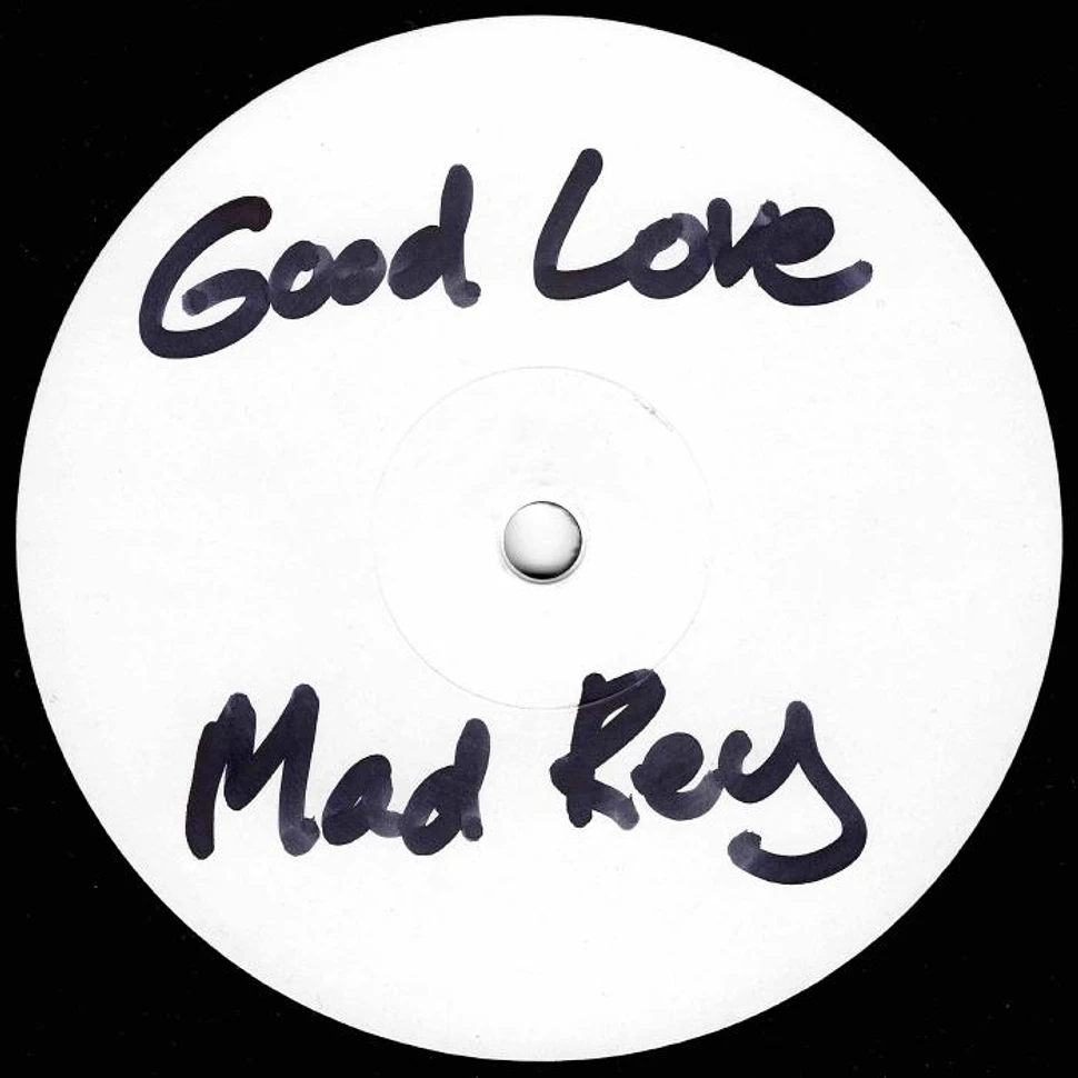 Mad Rey - Good Love EP