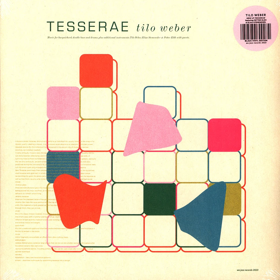 Tilo Weber - Tesserae Feat. Petter Eldh & Elias Stemeseder