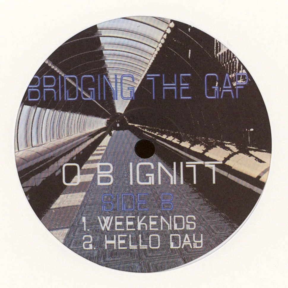 O B Ignitt - Bridging The Gap
