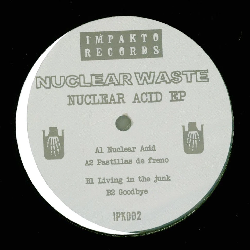 Nuclear Waste - Nuclear Acid