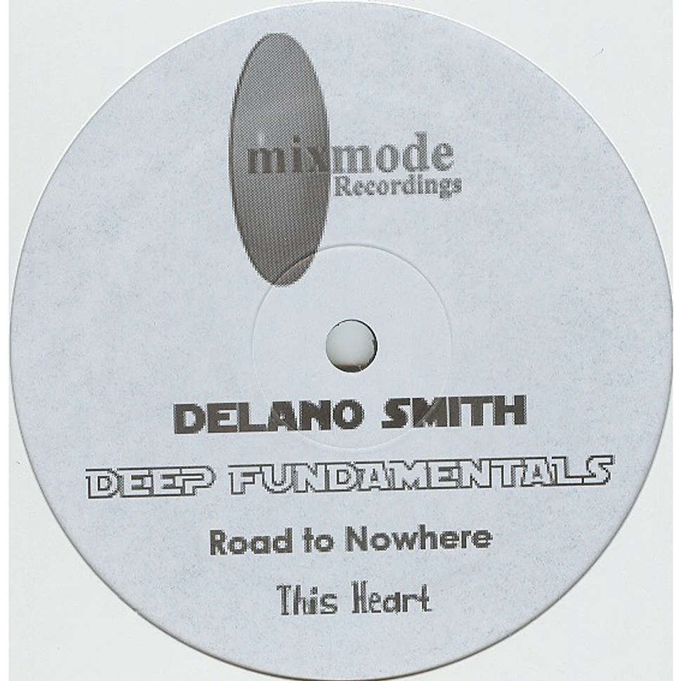 Delano Smith - Deep Fundamentals