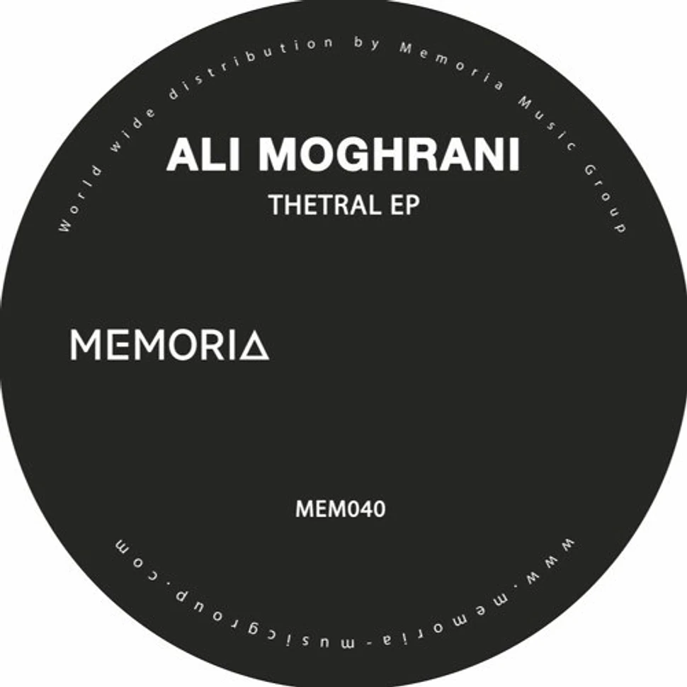 Ali Moghrani - Thetral EP