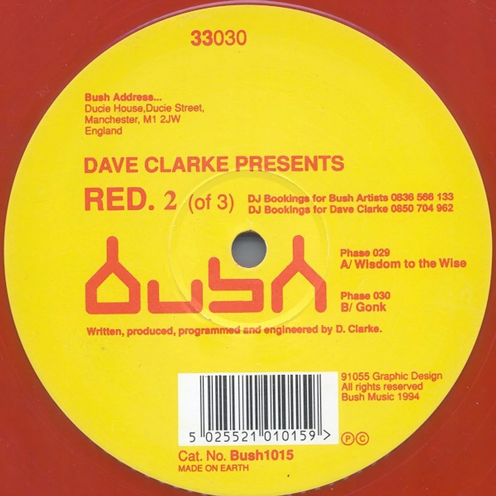 Dave Clarke - Red. 2 (Of 3)