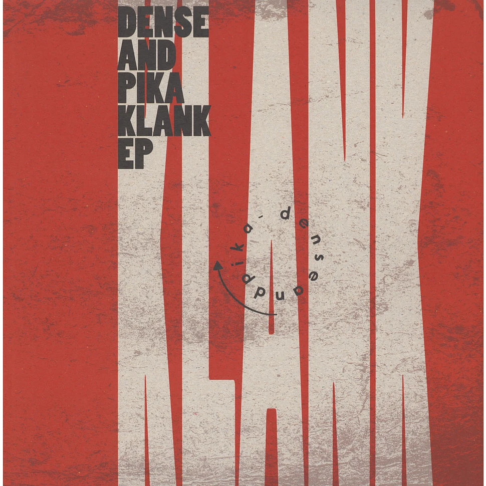 Dense And Pika - Klank EP