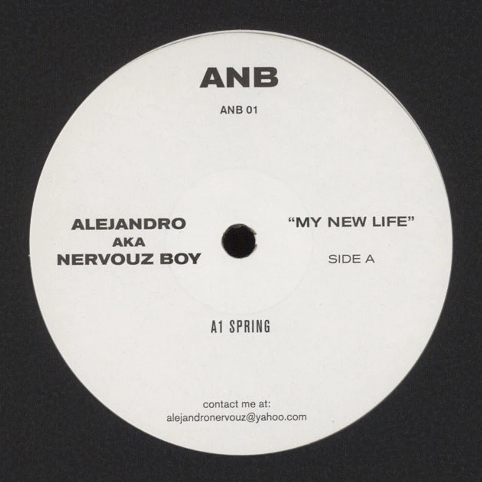 Alejandro aka NervouzBoy - My New Life