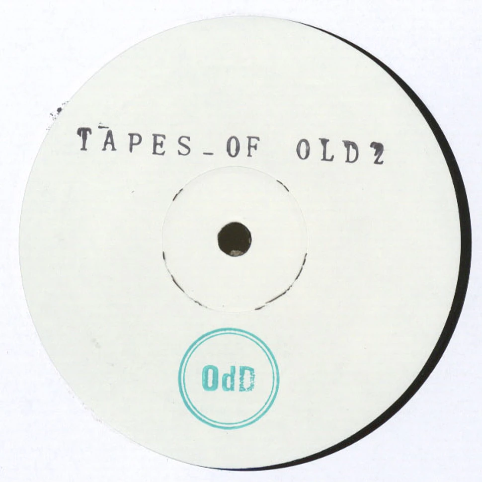 OdD Music - Tapes Of Old 2