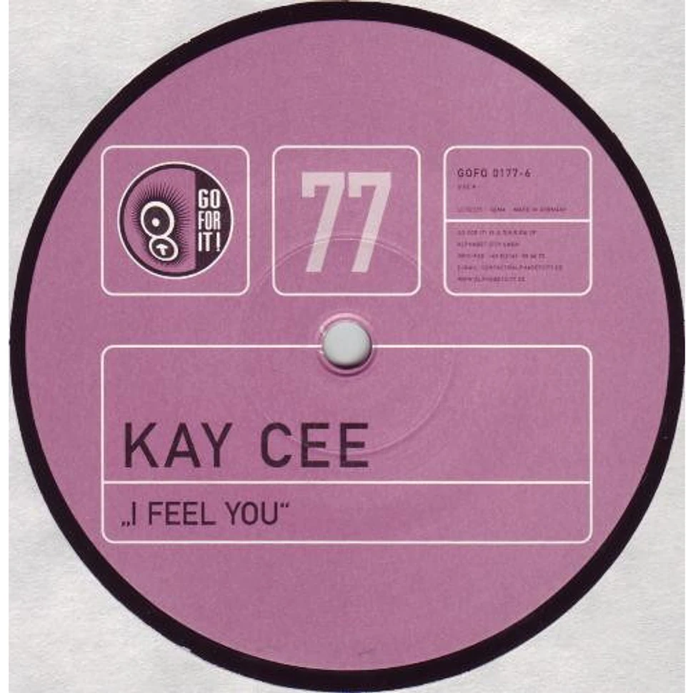Kaycee - I Feel You