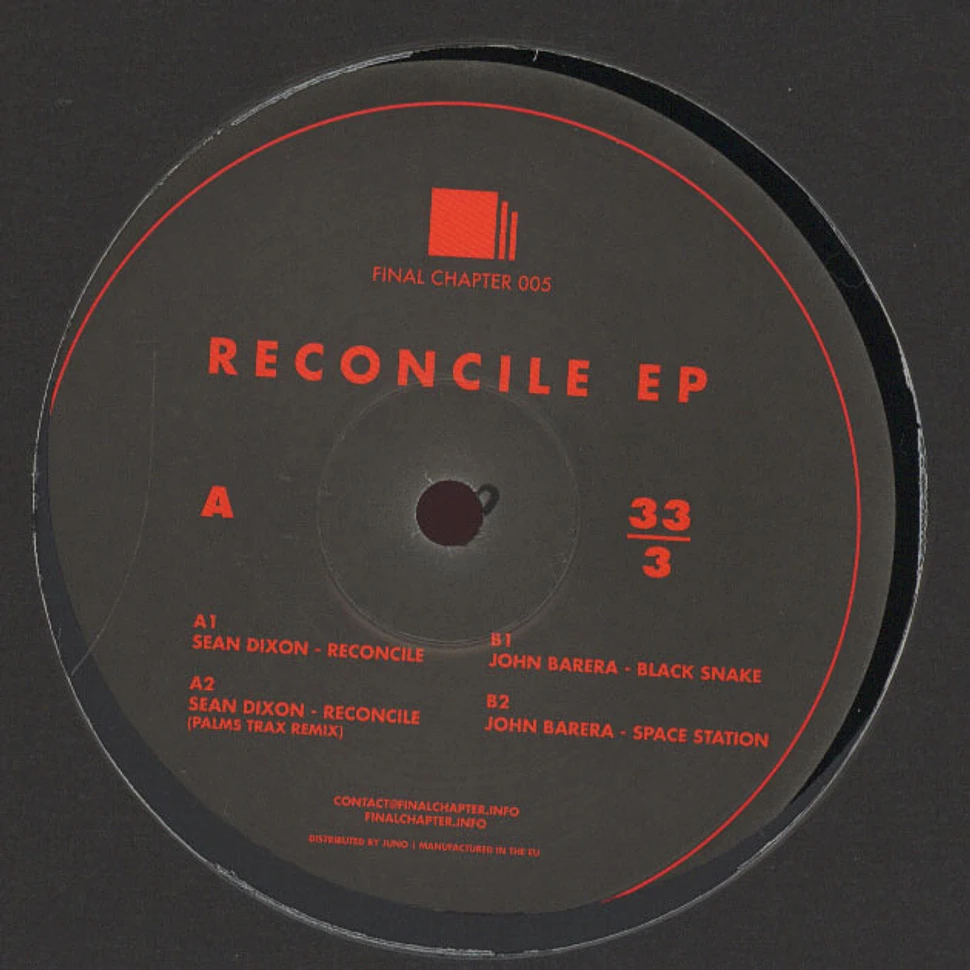 Sean Dixon / John Barera - Reconcile EP