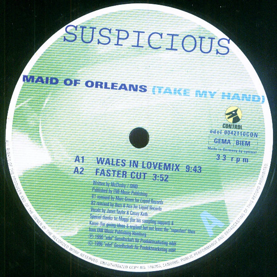 Suspicious - Maid Of Orleans (Take My Hand)