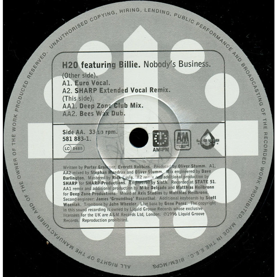 H2O Featuring Billie - Nobody's Business (Original / Sharp / Deep Zone Mixes)