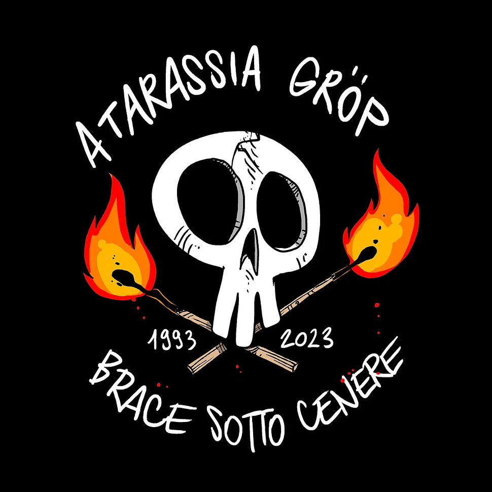 Atarassia Gröp - Brace Sotto Cenere