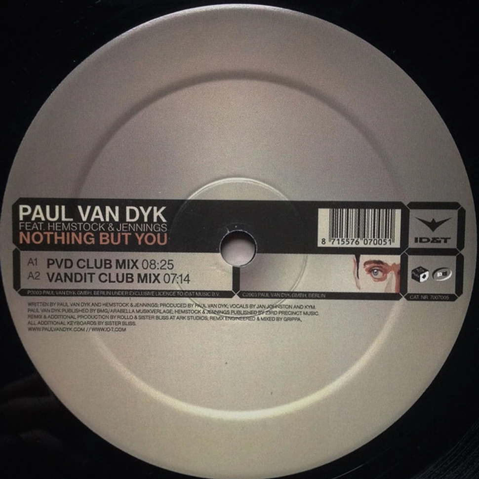 Paul van Dyk Feat. Hemstock & Jennings - Nothing But You
