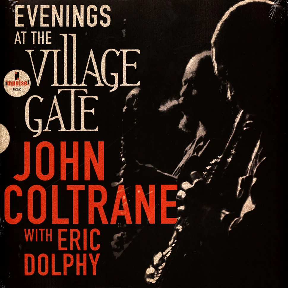 John Coltrane & Eric Dolphy - Evenings At The Village Gate