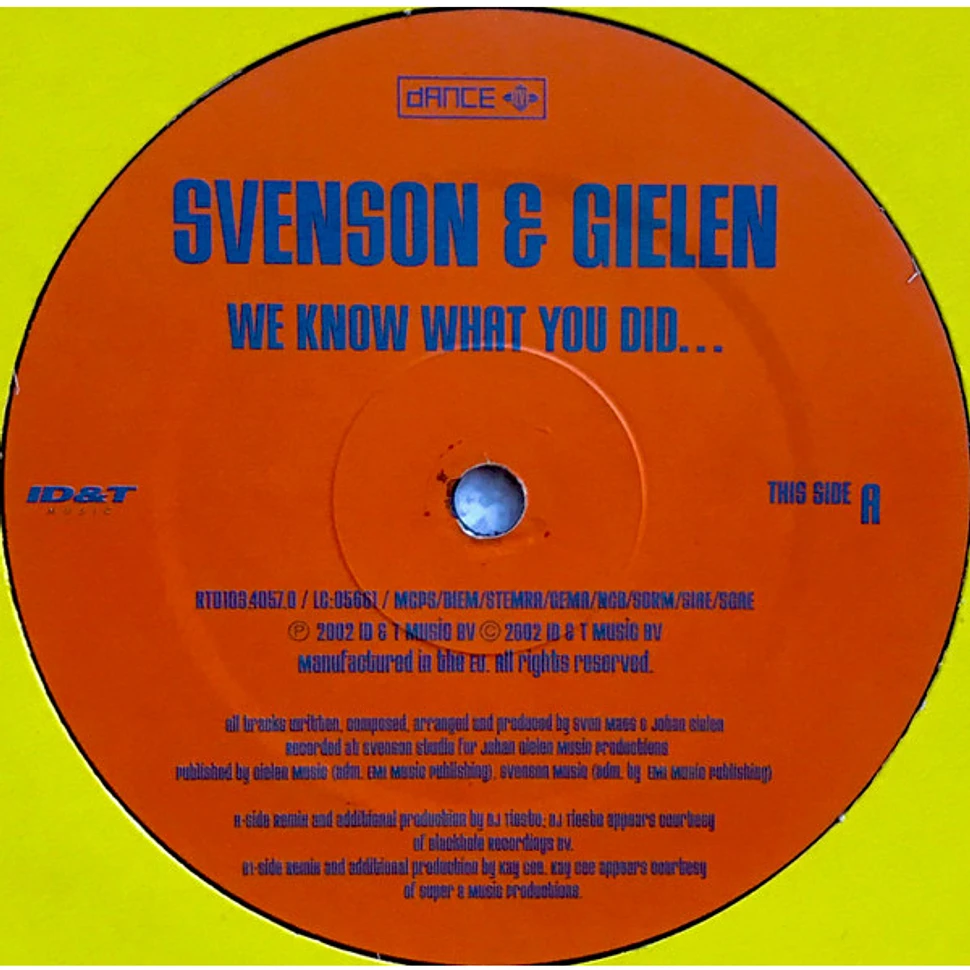 Svenson & Gielen - We Know What You Did...