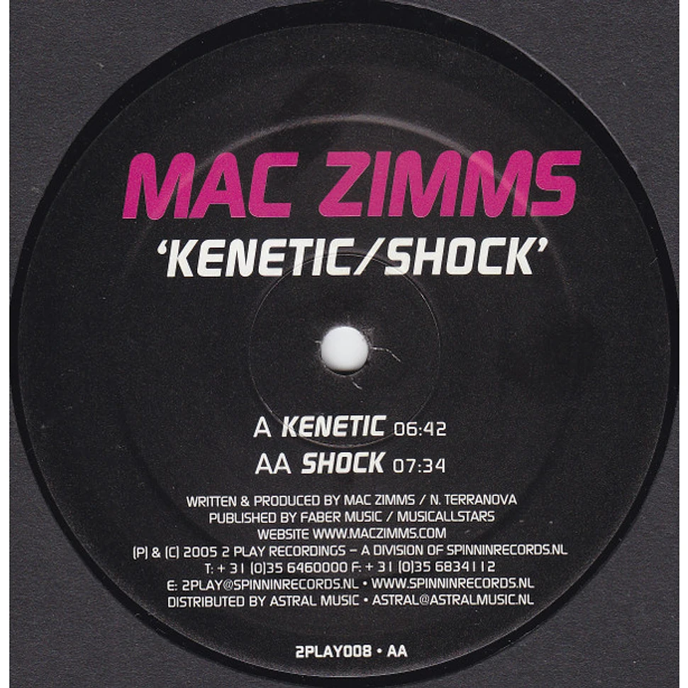 Mac Zimms - Kenetic / Shock