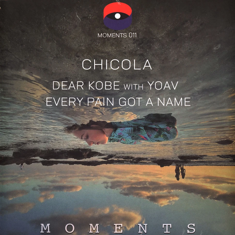 Chicola - Dear Kobe / Every Pain Got A Name