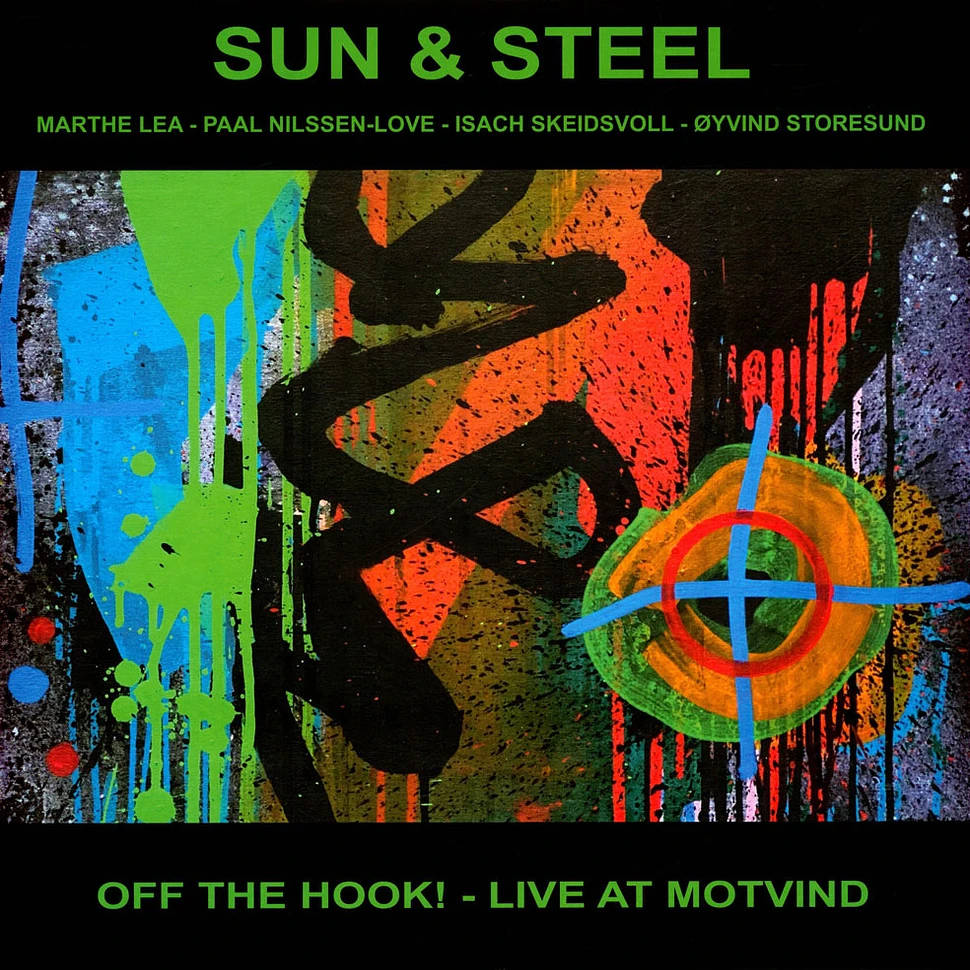 Sun & Steel - Off The Hook!