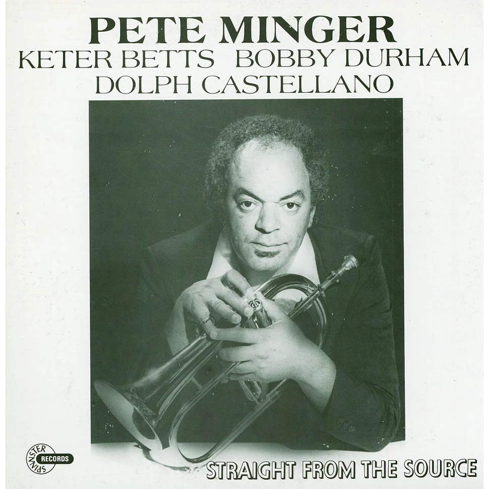 Pete Minger, Keter Betts, Bobby Durham, Dolph Castellano - Straight From The Source